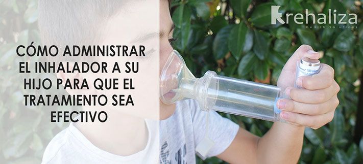 ▷ Cómo administrar el inhalador a su hijo para un tratamiento